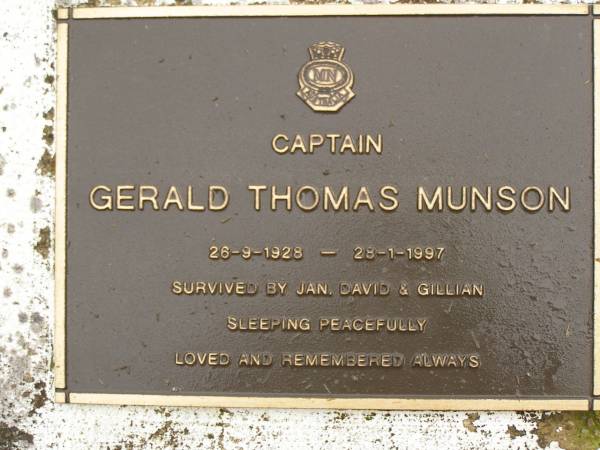 Gerald Thomas MUNSON,  | 26-9-1928 - 28-1-1997,  | survived by Jan, David, Gillian;  | Mooloolah cemetery, City of Caloundra  | 