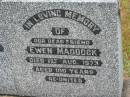 Harriet MADDOCK, wife, died 8 July 1952 aged 72 years; Ewen MADDOCK, died 1 Aug 1973 aged 100 years; Mooloolah cemetery, City of Caloundra  