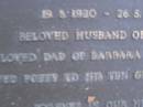 Leonard Frderick HARVEY, 19-9?-1920 - 26-5-1989, husband of Louisa, dad of Barbara, Pemela & Raymond, poppy to 10 grandchildren; Mooloolah cemetery, City of Caloundra  