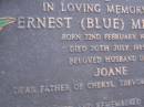 Ernest (Blue) MILBURN, born 22 Feb 1925, died 20 July 1985, husband of Joane, father of Cheryl, Trevor, Karen & Leisa; Mooloolah cemetery, City of Caloundra  