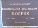 Ronald Elliott ROGERS, aged 68 years; Elva Adrienne ROGERS, aged 80 years; Mooloolah cemetery, City of Caloundra  