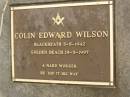 Colin Edward WILSON, born Blackheath 5-8-1942, died Golden Beach 19-5-1997; Mooloolah cemetery, City of Caloundra 