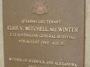 Elsie V. MITCHELL (nee WINTER), died 5 Aug 2002 aged 85 years, mother of Warwick & Alexandra; Mooloolah cemetery, City of Caloundra 