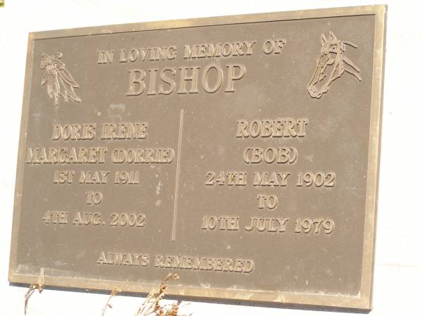 Doris Irene Margaret (Dorrie) BISHOP,  | 1 May 1911 - 4 Aug 2002;  | Robert (Bob) BISHOP,  | 24 May 1902 - 10 July 1979;  | Moore-Linville general cemetery, Esk Shire  | 