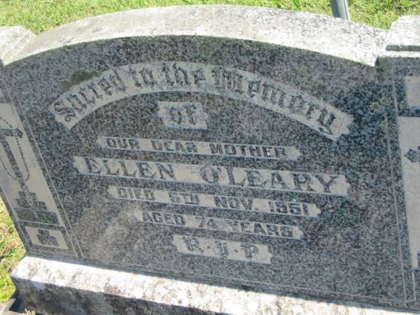 Ellen O'LEARY,  | mother,  | died 5 Nov 1951 aged 74 years;  | Margaret O'LEARY,  | daughter sister,  | died 6 Dec 1969 aged 70 years;  | Moore-Linville general cemetery, Esk Shire  | 