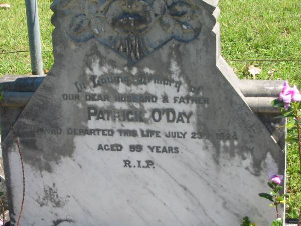 Patrick O'DAY,  | husband father,  | died 23 July 1924 aged 59 years;  | Moore-Linville general cemetery, Esk Shire  | 