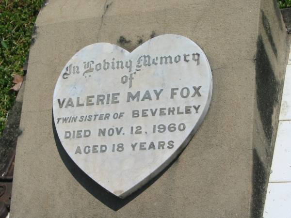 Valerie May FOX,  | twin sister of Beverley,  | died 12 Nov 1960 aged 18 years;  | Moore-Linville general cemetery, Esk Shire  | 