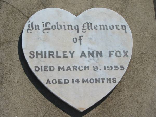 Shirley Ann FOX,  | died 9 March 1955 aged 14 months;  | Moore-Linville general cemetery, Esk Shire  | 