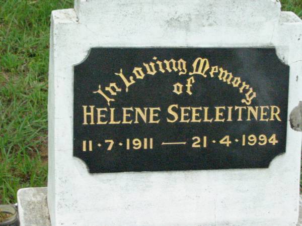 Helen SEELEITNER,  | 11-7-1911-21-4-1994;  | Mt Mort Cemetery, Ipswich  | 