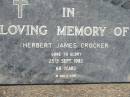 Herbert James CROCKER 25 Sep 1982, aged 68 Mt Cotton / Gramzow / Cornubia / Carbrook Lutheran Cemetery, Logan City  