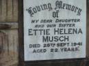Ettie Helena MUSCH 25 Sep 1941, aged 22  TIDDUMS  Mt Cotton / Gramzow / Cornubia / Carbrook Lutheran Cemetery, Logan City  