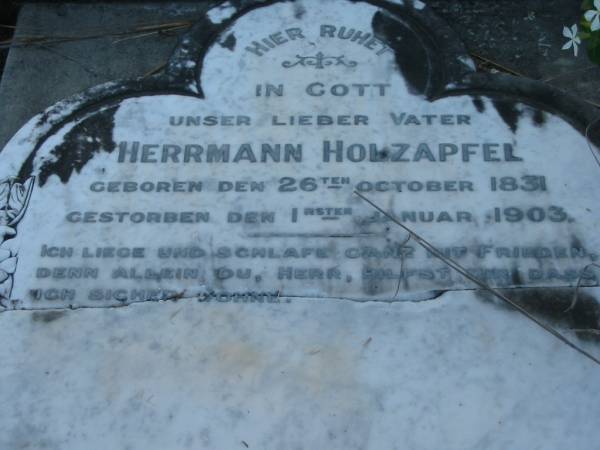 Herrmann HOLZAPFEL  | b: 26 Oct 1831, d: 1 Jan 1903  | Mt Cotton / Gramzow / Cornubia / Carbrook Lutheran Cemetery, Logan City  |   | 