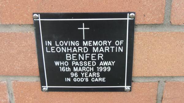 Leonhard Martin Benfer  | d: 16 Mar 1999, aged 86  |   | Mount Cotton St Pauls Lutheran Columbarium wall  |   | 