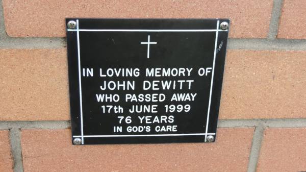 John DeWitt  | d: 17 Jun 1999, aged 76  |   | Mount Cotton St Pauls Lutheran Columbarium wall  |   | 