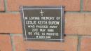 
Leslie Keith Burow
d: 21 May 1986, aged 60 yrs 10 Mo
Mount Cotton St Pauls Lutheran Columbarium wall 

