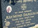 
Raymond DARGUSCH
17 May 2004, aged 77
Mount Beppo Apostolic Church Cemetery
