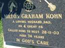 Milton Graham KOHN 28 Nov 2003, aged 74 Mount Beppo Apostolic Church Cemetery 