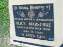 
Alice MARSCHKE
18 Mar 1999, aged 74
Mount Beppo Apostolic Church Cemetery
