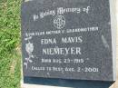 Edna Mavis NIEMEYER b: 23 Aug 1919, d: 2 Aug 2001 Mount Beppo Apostolic Church Cemetery 
