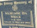 
Wilhelmine Ida WRUCK
b: 3 Aug 1901, d: 8 Aug 1993
Mount Beppo Apostolic Church Cemetery
