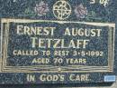 Ernest August TETZLAFF 3 May 1992, aged 70 Mount Beppo Apostolic Church Cemetery 