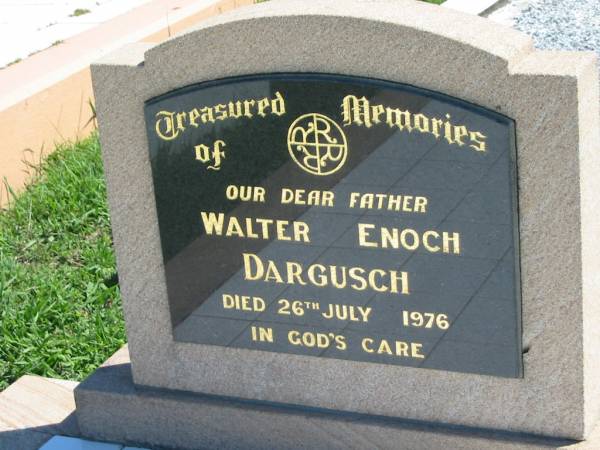 Walter Enoch DARGUSCH  | 26 Jul 1976  | Mount Beppo Apostolic Church Cemetery  | 