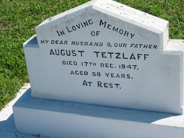 August TETZLAFF  | 17 Dec 1947, aged 58  | Mount Beppo Apostolic Church Cemetery  | 