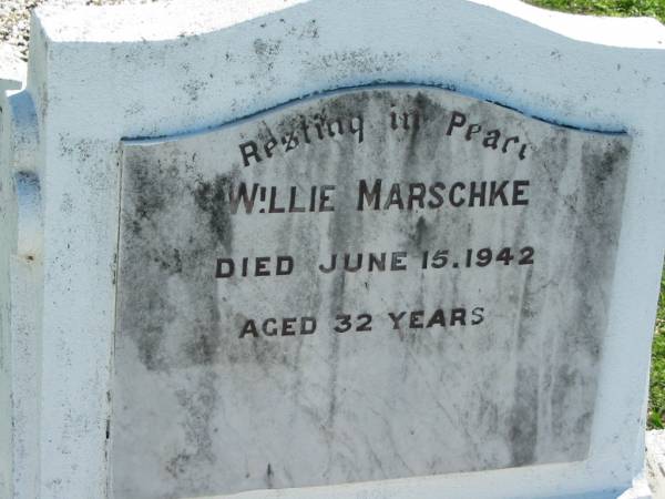 Willie MARSCHKE  | 15 Jun 1942, aged 32  | Mount Beppo Apostolic Church Cemetery  | 