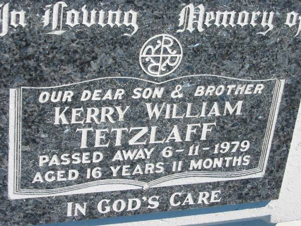 Kerry William TETZLAFF  | 6 Nov 1979, aged 16 years 11 months  | Mount Beppo Apostolic Church Cemetery  | 
