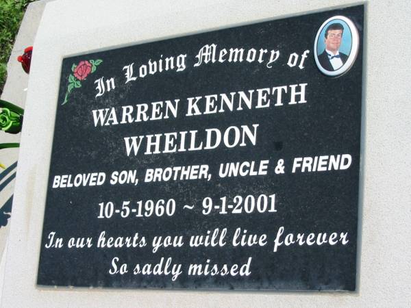 Warren Kenneth WHEILDON,  | son brother uncle,  | 10-5-1960 - 9-1-2001;  | Mt Beppo General Cemetery, Esk Shire  | 