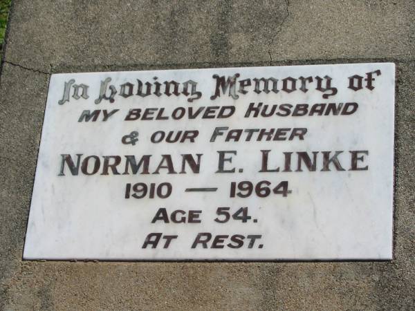 Norman E. LINKE,  | husband father,  | 1910 - 1964 aged 54;  | Mt Beppo General Cemetery, Esk Shire  | 