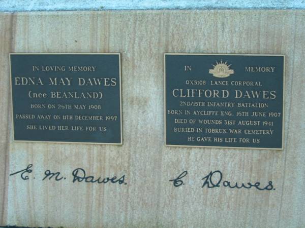 Edna May DAWES (nee BEANLAND), born 26 May 1908 died 11 Dec 1997;  | Clifford DAWES, born Aycliffe Eng 16 June 1907, died of wounds 31 August 1941, buried Tobruk War Cemetery;  | Mt Mee Cemetery, Caboolture Shire  | 