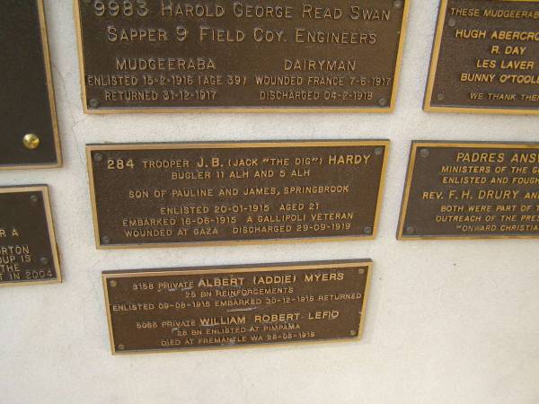 J.B. (Jack  the dig ) HARDY; enlisted 20-0101915 aged 21, son of Pauline and James  | War Memorial, Elsie Laver Park, Mudgeeraba  | 