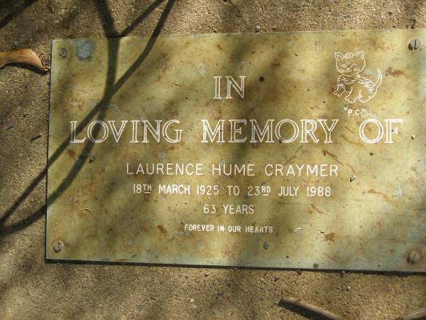 Laurence Hume CRAYMER,  | 18 March 1925 - 23 July 1988 aged 63 years;  | Mudgeeraba cemetery, City of Gold Coast  | 