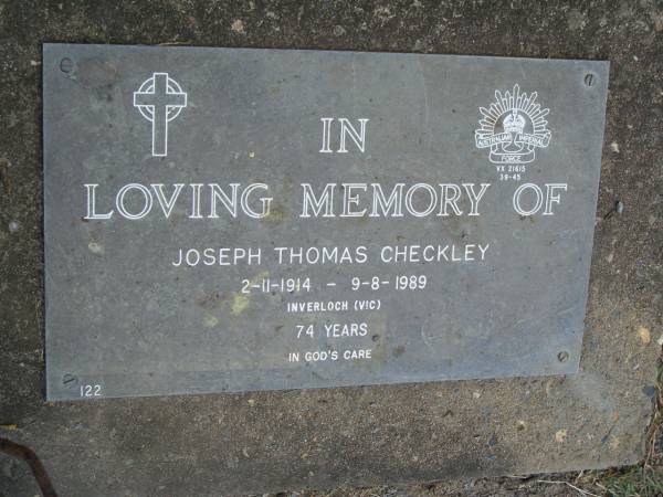 Joseph Thomas CHECKLEY,  | 2-11-1914 - 9-8-1989 aged 74 years,  | Inverloch (Vic);  | Mudgeeraba cemetery, City of Gold Coast  | 