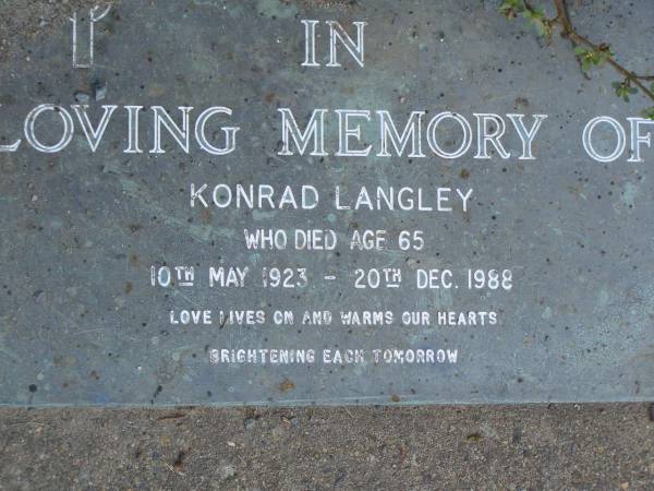 Konrad LANGLEY,  | 10 May 1923 - 20 Dec 1988 aged 65 years;  | Mudgeeraba cemetery, City of Gold Coast  | 