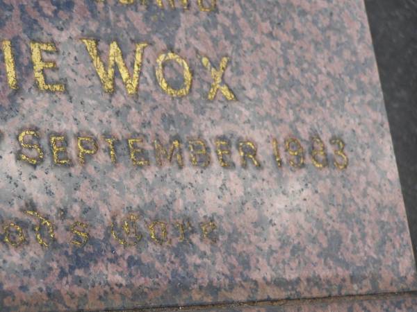 Laurie WOX,  | husband,  | died Sept 1983;  | Mudgeeraba cemetery, City of Gold Coast  | 