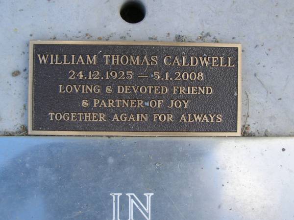 Joyce Helena CALDWELL,  | 13 Dec 1911 - 8 Aug 1992;  | William Thomas CALDWELL,  | 24-12-1925 - 5-1-2008,  | partner of Joy;  | Mudgeeraba cemetery, City of Gold Coast  | 