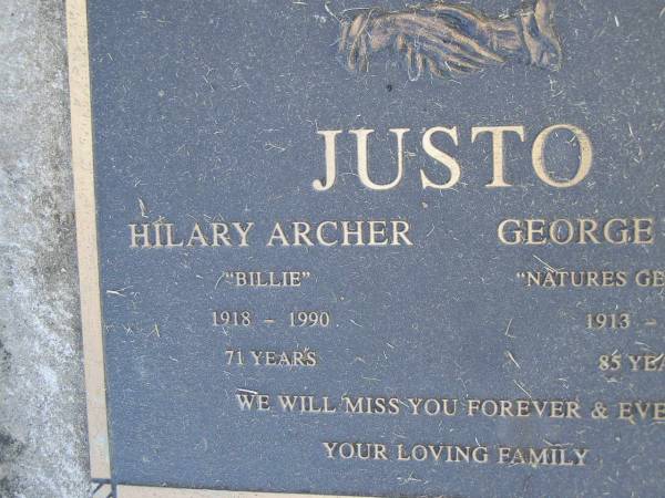 Hilary Archer (Billie) JUSTO,  | 1918 - 1990 aged 71 years;  | George Joseph JUSTO,  | 1913 - 1998 aged 85 years;  | Bobby Lawrence JUSTO,  | 5-11-1981 - 21-6-2003,  | daughter & sister of Mark, Jenny & family;  | Mudgeeraba cemetery, City of Gold Coast  | 