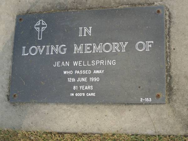 Jean WELLSPRING,  | died 12 June 1990 aged 81 years;  | Mudgeeraba cemetery, City of Gold Coast  | 