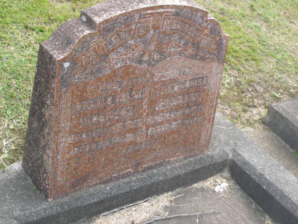 parents;  | Donald Milne CORMACK,  | died 17 June 1948 aged 62 years;  | Mary Louisa CORMACK,  | died 16 Aug 1954 aged 58 years;  | Mudgeeraba cemetery, City of Gold Coast  | 