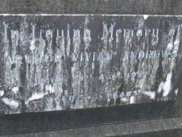 Arthur Vivian ANDREWS,  | died 21 Aug 1962 aged 52 years;  | Mudgeeraba cemetery, City of Gold Coast  | 