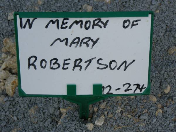 Mary ROBERTSON;  | Mudgeeraba cemetery, City of Gold Coast  | 