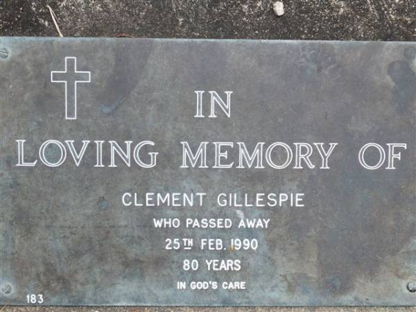 Clement GILLESPIE;  | d: 25-2-1990,  | aged 80;  | Mudgeeraba cemetery, City of Gold Coast  | Research Contact: Adelle Jordan (da.jordan@bigpond.com)  | 