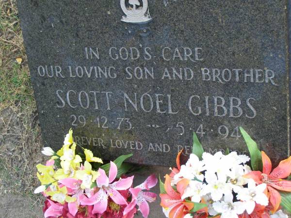 Scott Noel GIBBS,  | son brother,  | 29-12-73 - 5-4-94;  | Mudgeeraba cemetery, City of Gold Coast  | 