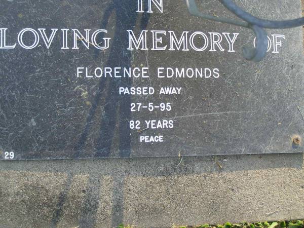 Florence EDMONDS,  | died 27-5-95 aged 82 years;  | Mudgeeraba cemetery, City of Gold Coast  | 