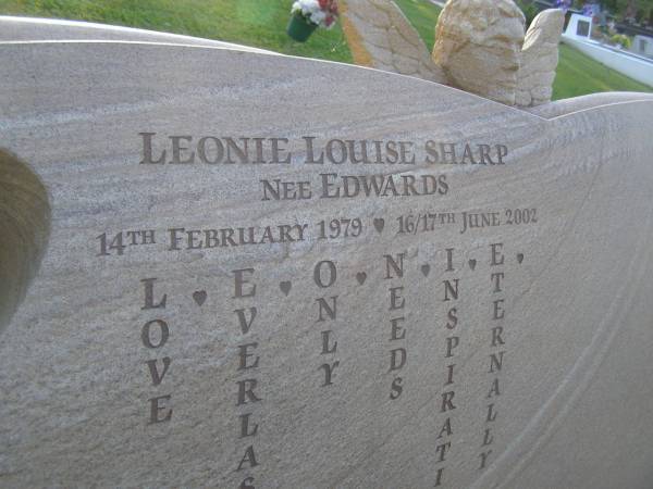 Leonie Louise SHARP (nee EDWARDS),  | 14 Feb 1979 - 16/17 June 2002;  | Mudgeeraba cemetery, City of Gold Coast  | 