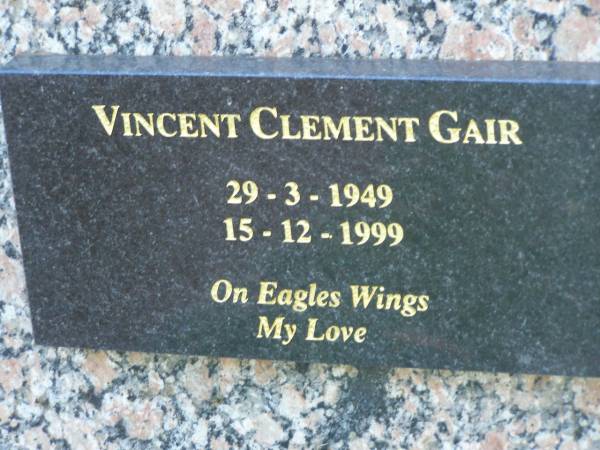 Vincent Clement GAIR,  | 29-3-1949 - 15-12-1999;  | Mudgeeraba cemetery, City of Gold Coast  | 