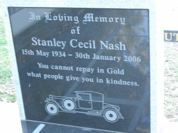 Stanley Cecil Nash ROLLS-ROYCE,  | 15 May 1934 - 30 Jan 2006;  | Mudgeeraba cemetery, City of Gold Coast  | 