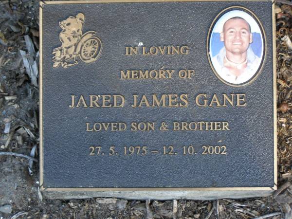 Jared James GANE,  | son brother,  | 27-5-1975 - 12-10-2002;  | Mudgeeraba cemetery, City of Gold Coast  | 